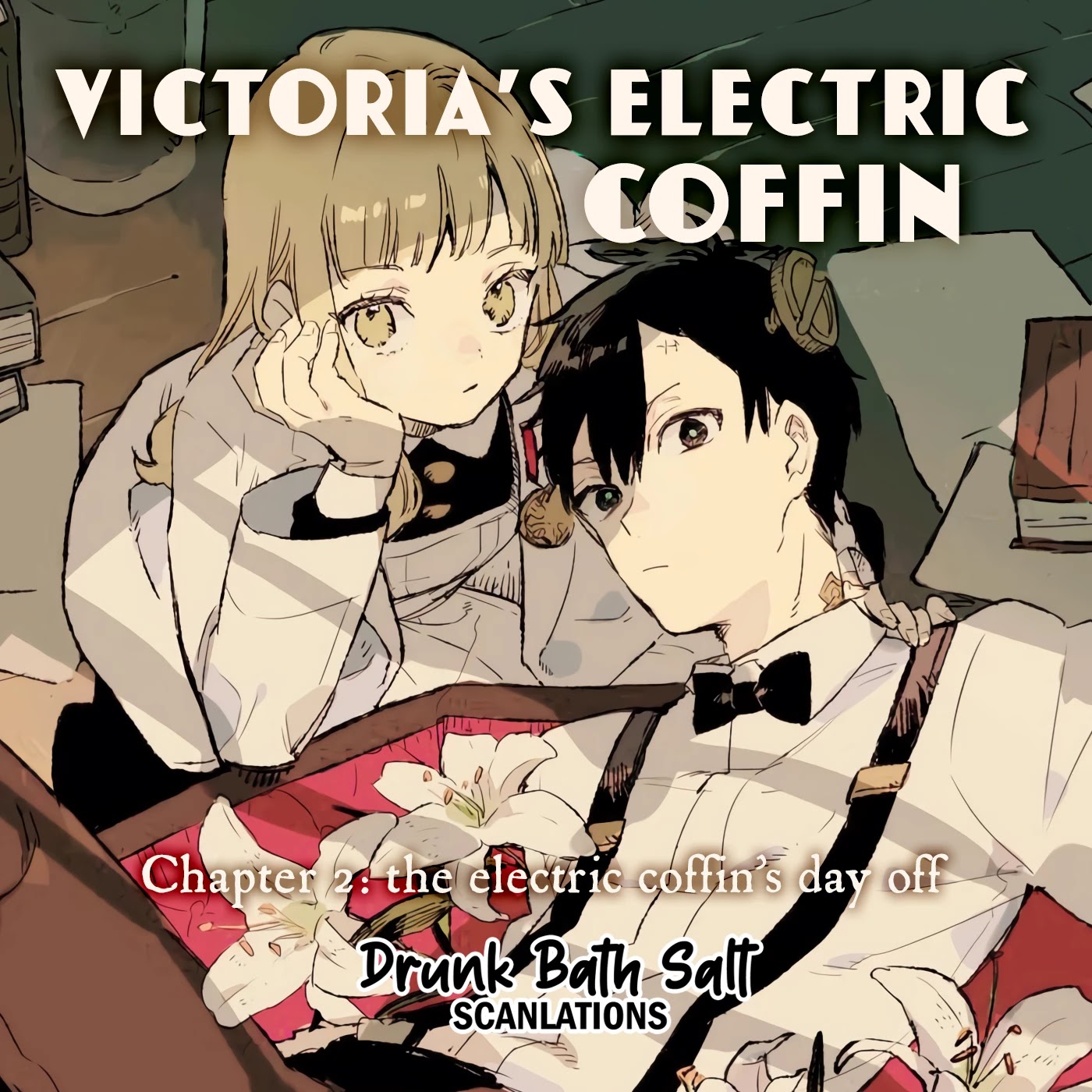 Victoria’s Electric Coffin - Chapter 2: The Electric Coffin's Day Off