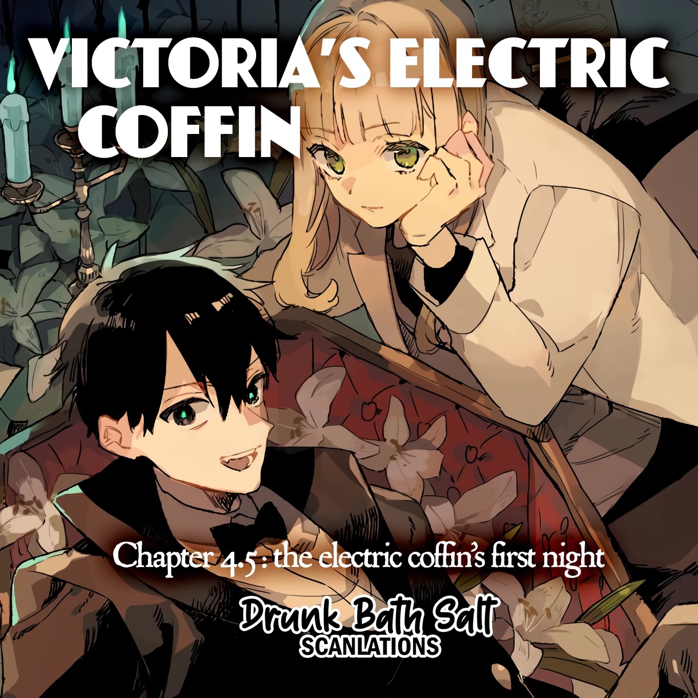 Victoria’s Electric Coffin - Chapter 4.5: The Electric Coffin's First Night