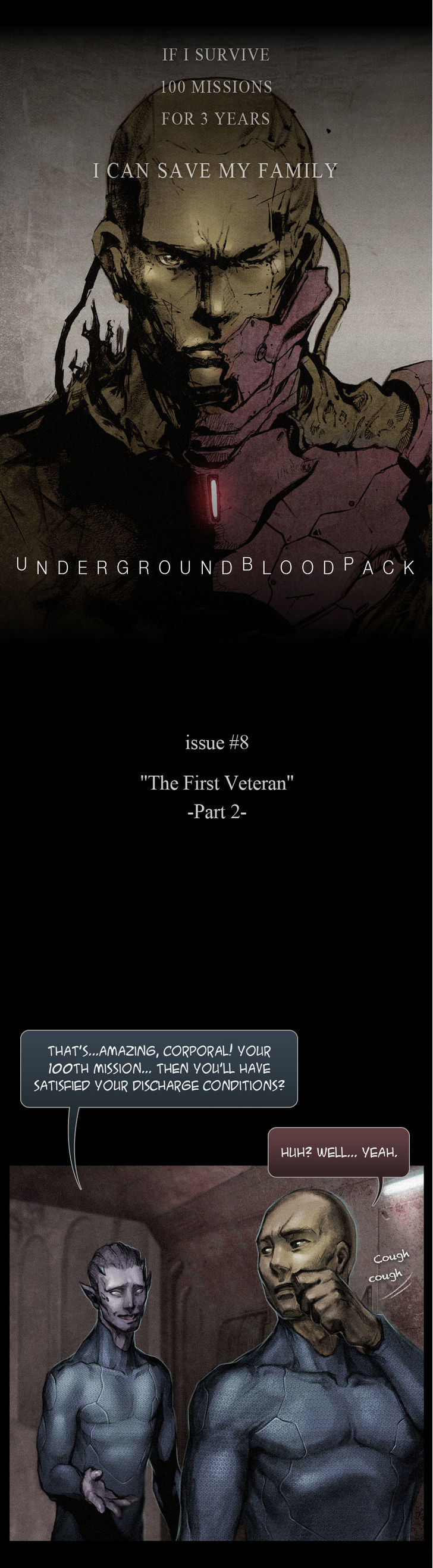 Underground Bloodpack - Chapter 8 : #Issue 8 - "The First Veteran" - Part 2-