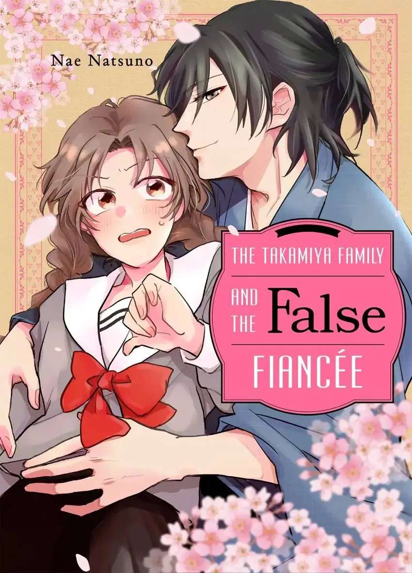 The Takamiya Family And The False Fiancée - Chapter 16