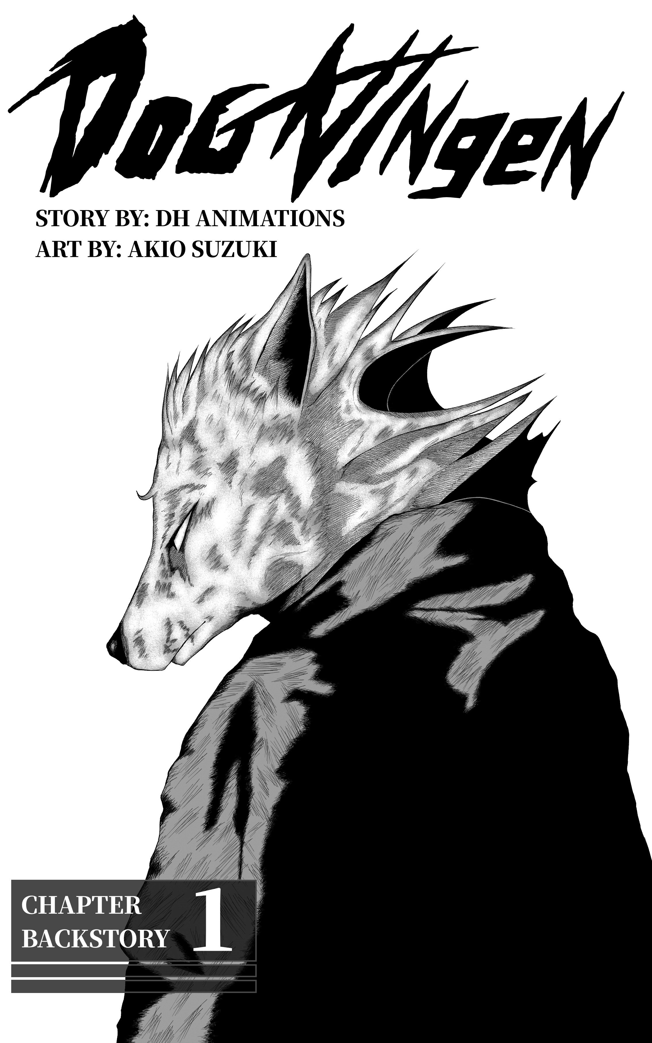 Dog Ningen - Vol.1 Chapter 1: Backstory