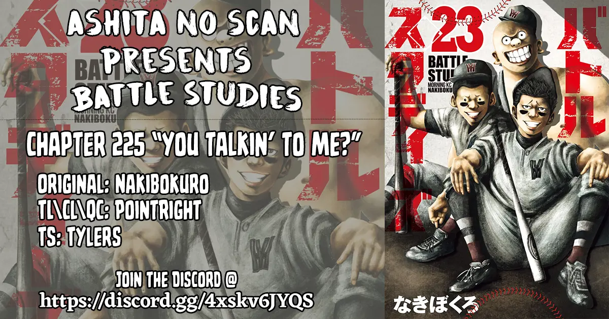 Battle Studies - Vol.23 Chapter 225: You Talkin' To Me?