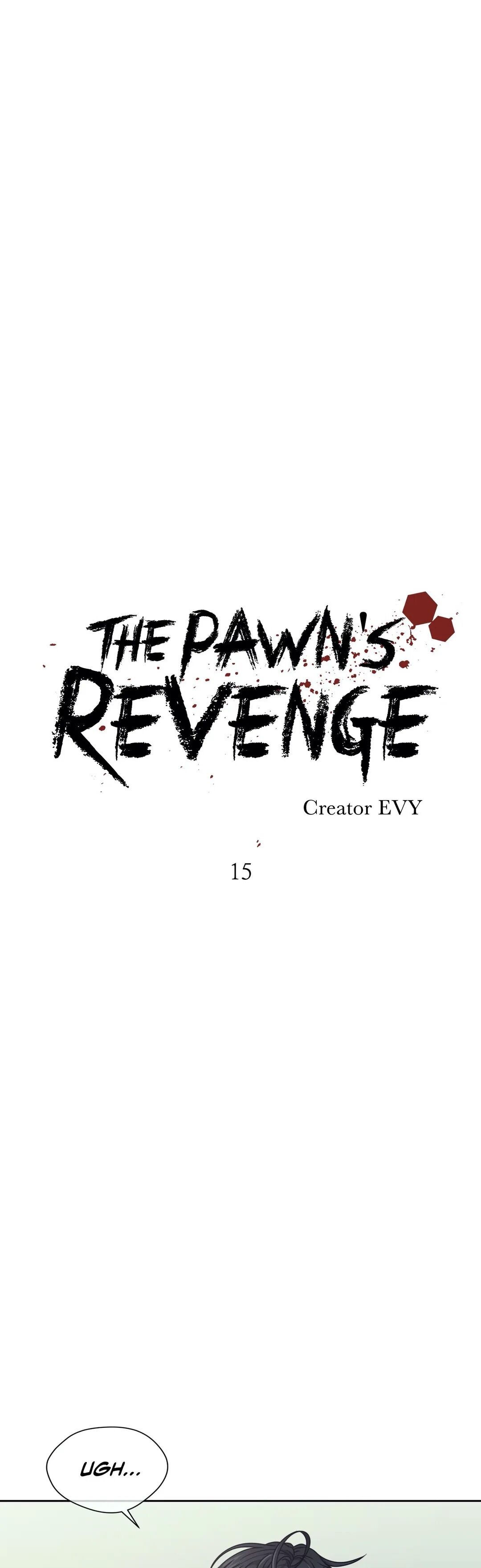 The Pawn's Revenge - Chapter 15