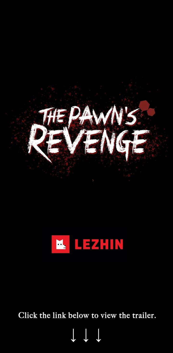 The Pawn's Revenge - Chapter 0 : The Pawn's Revenge - Trailer Up