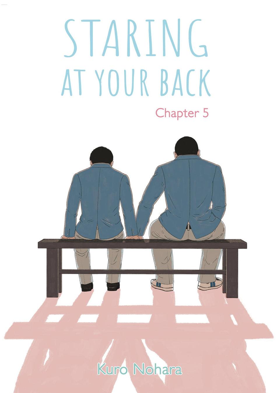 Staring At Your Back - Chapter 5