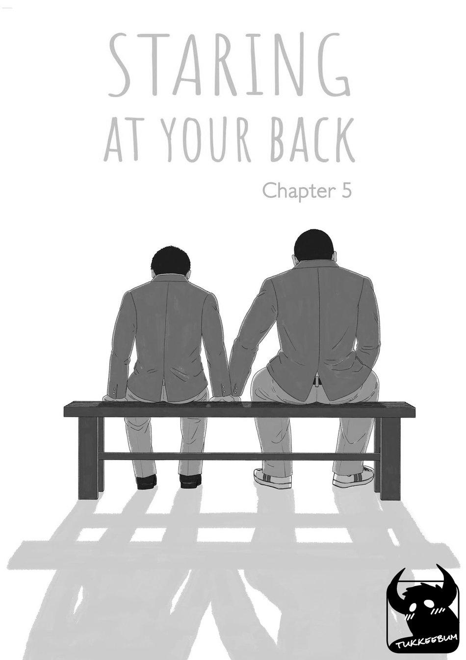 Staring At Your Back - Chapter 5