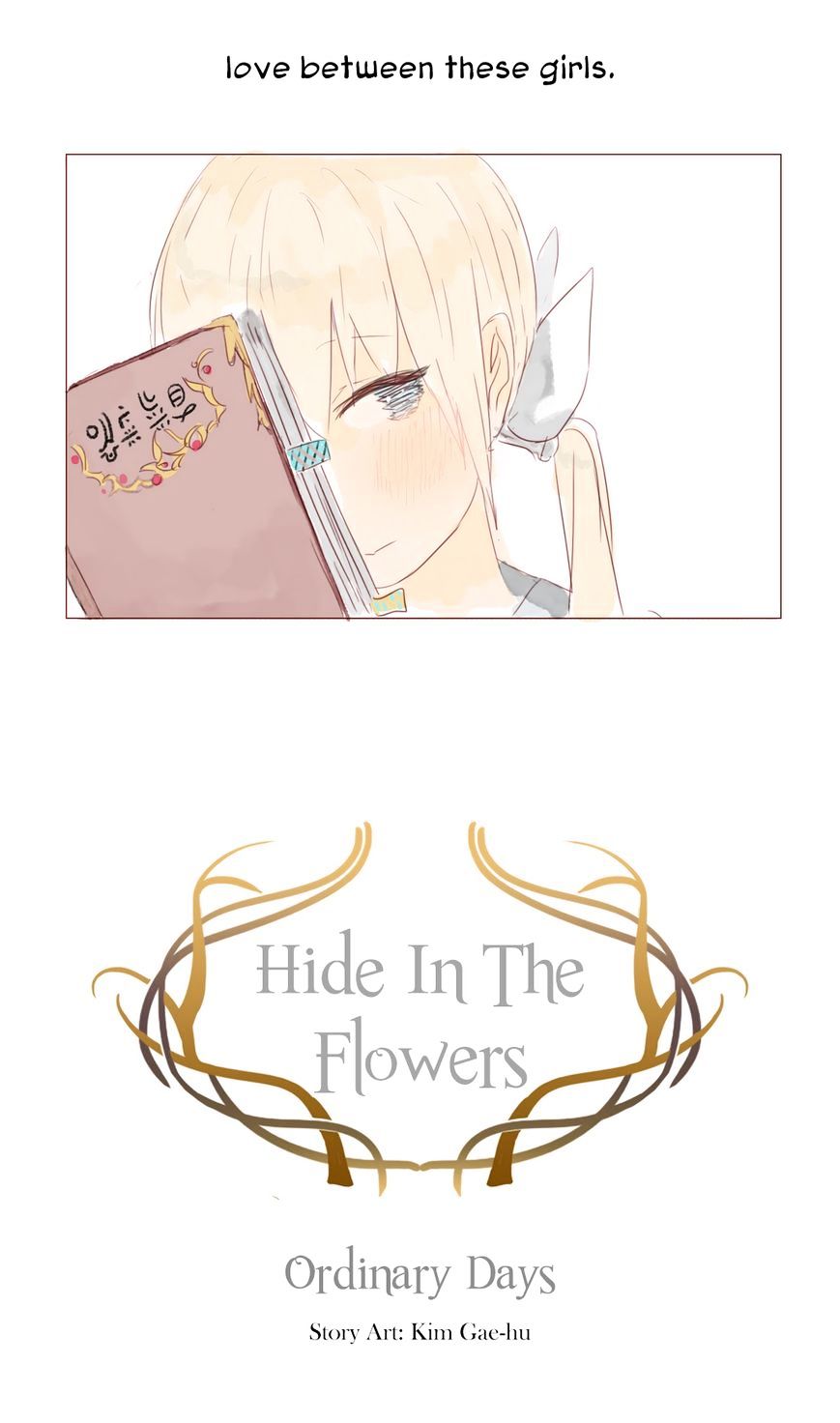 Hide In The Flowers - Chapter 0 : Ordinary Days