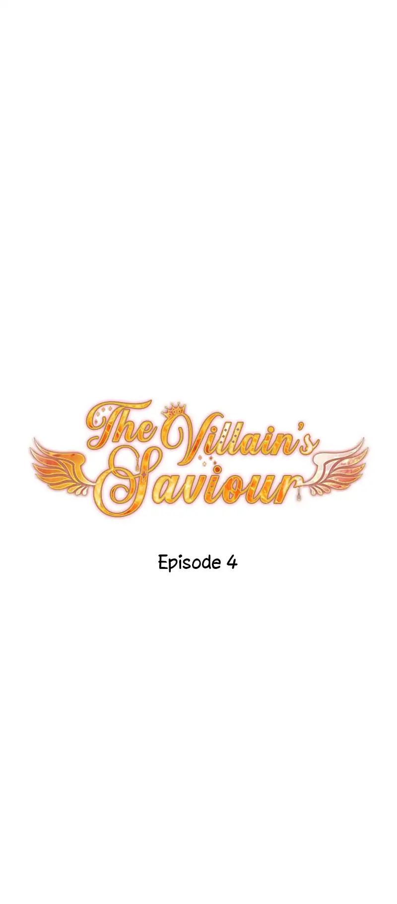 The Villain's Savior - Chapter 4