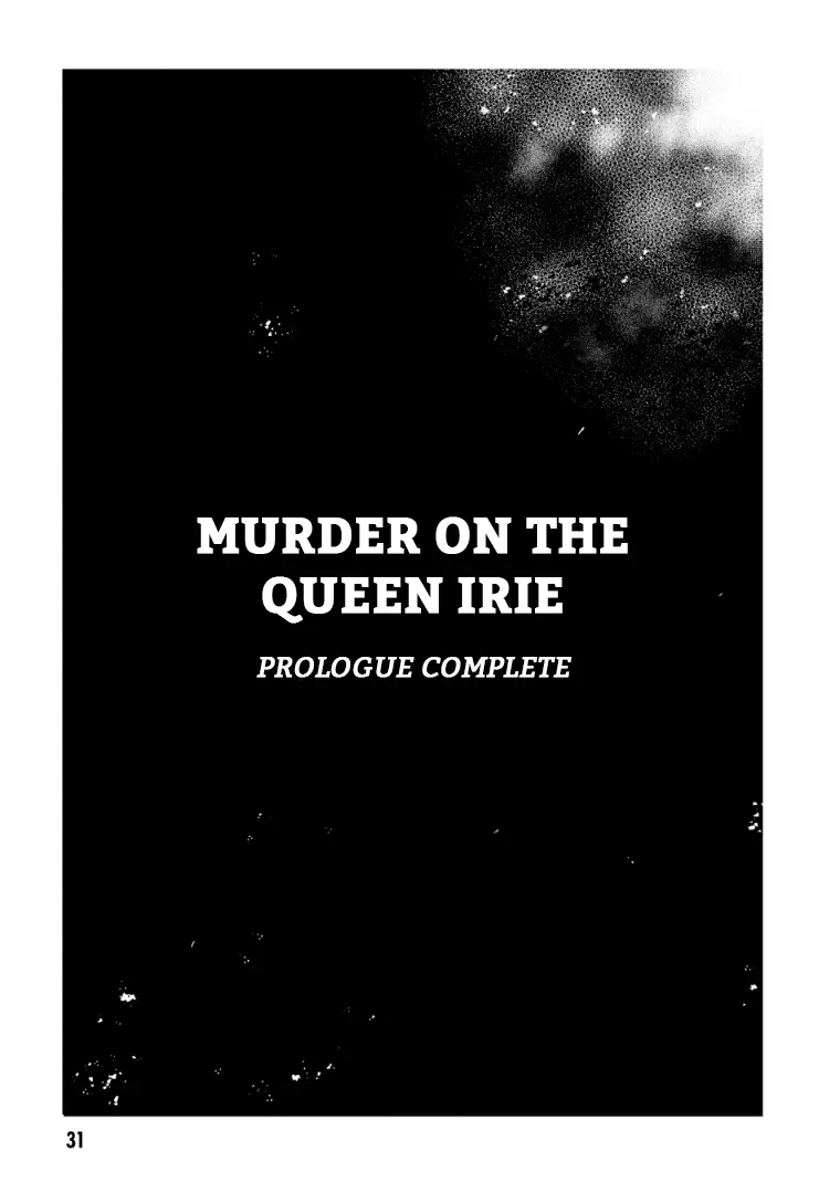 Killed Again, Mr. Detective - Vol.1 Chapter 0: Murder On The Queen Irie (Prologue)