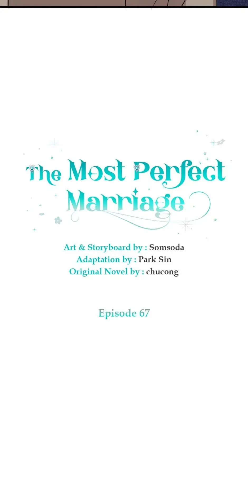 The Most Perfect Marriage - Chapter 67