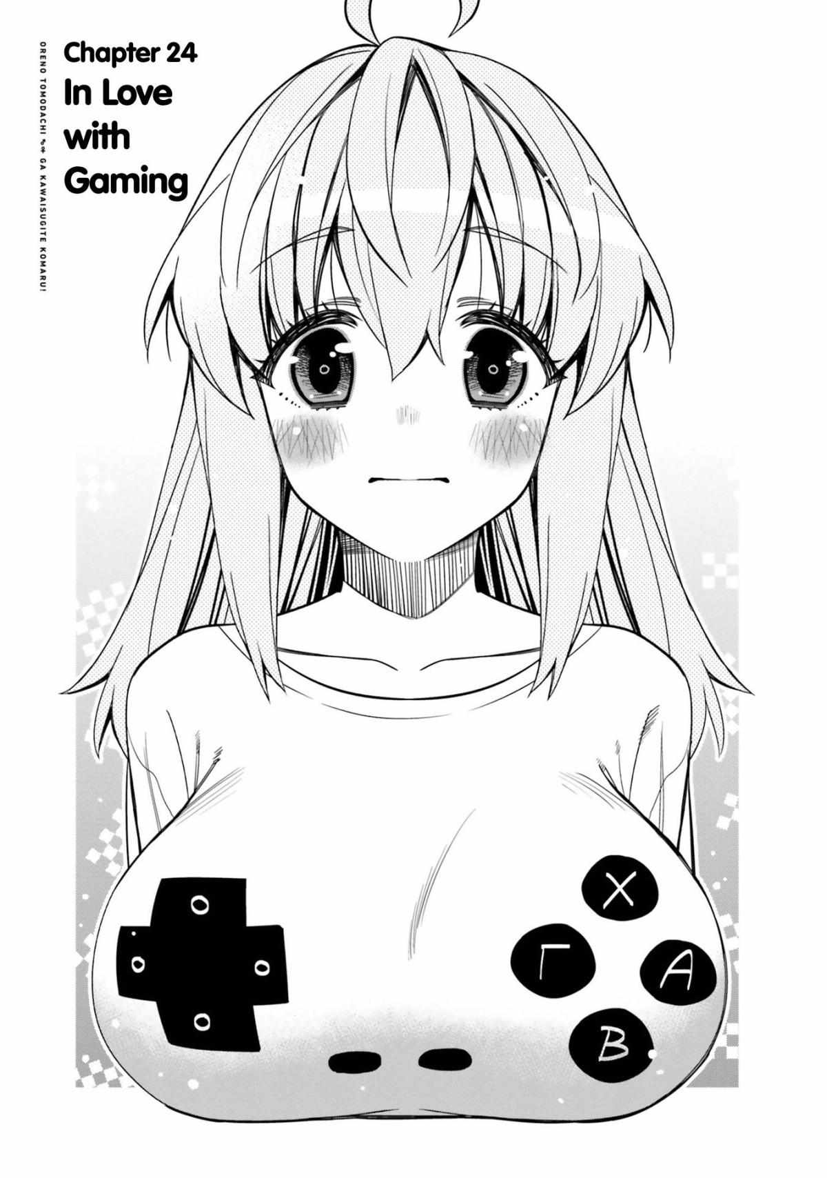 I Am Worried That My Childhood Friend Is Too Cute! - Chapter 24