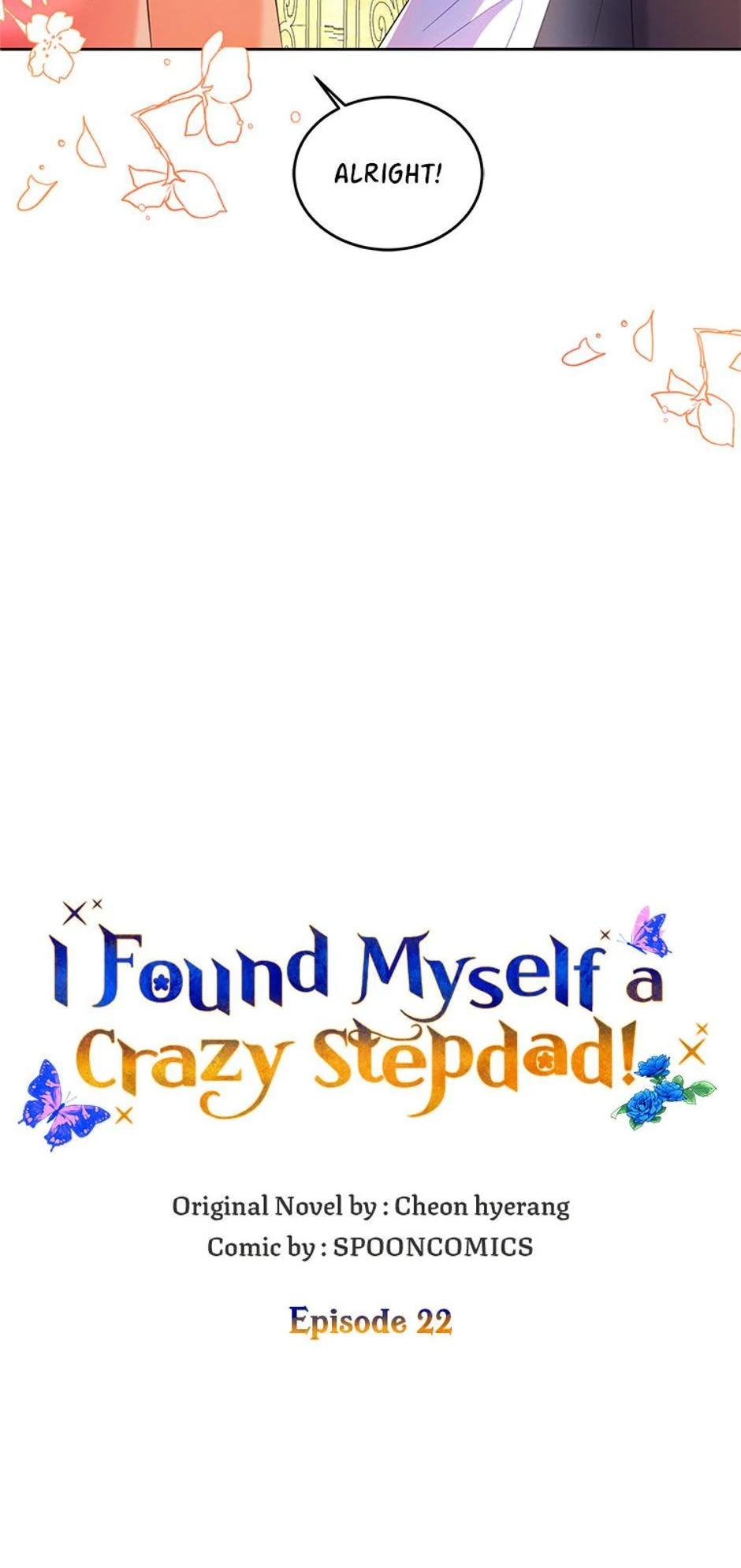 I Ended Up Saving My Crazy Stepfather! - Chapter 22