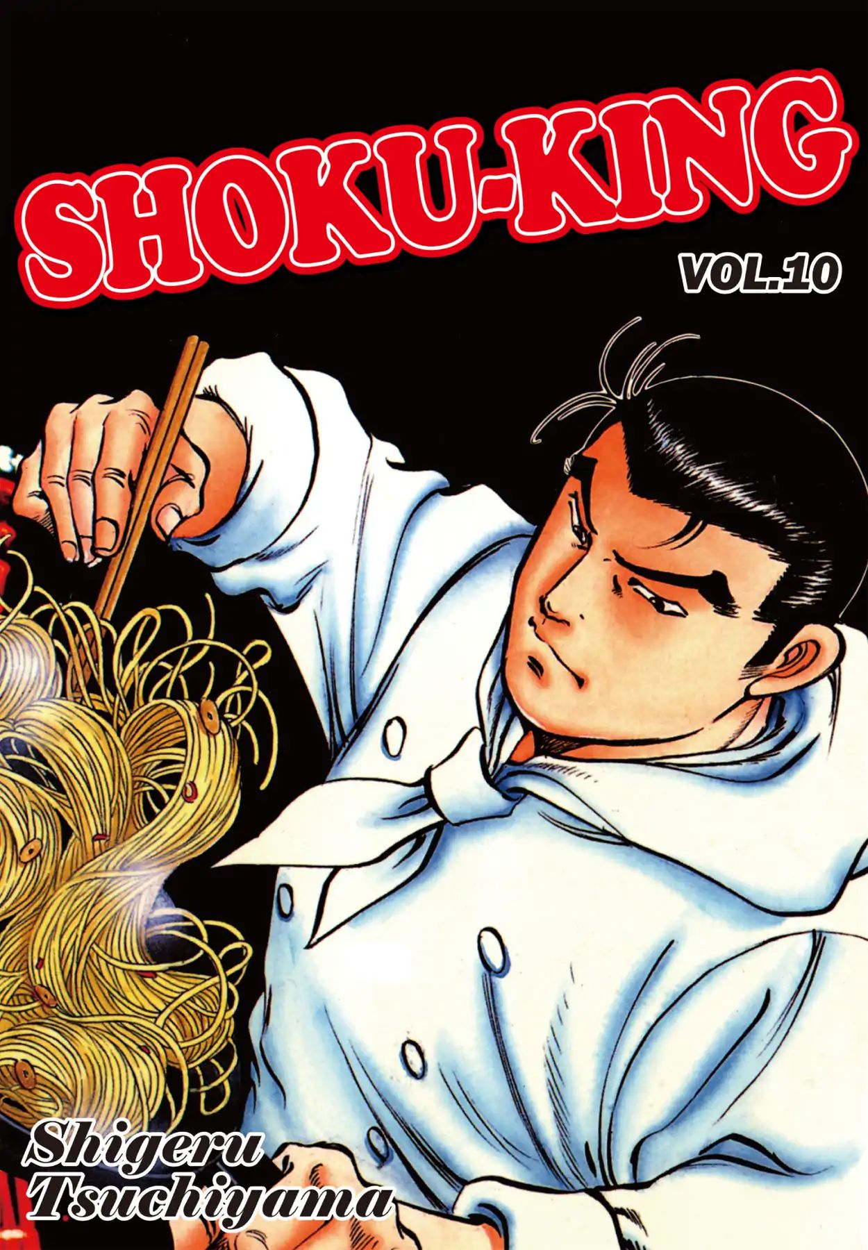 Shoku King - Vol.10 Chapter 80: Back From The Ashes