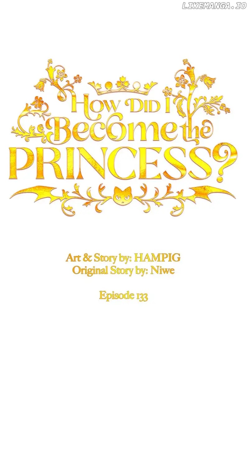 Starting From Today, I’m A Princess? - Chapter 133