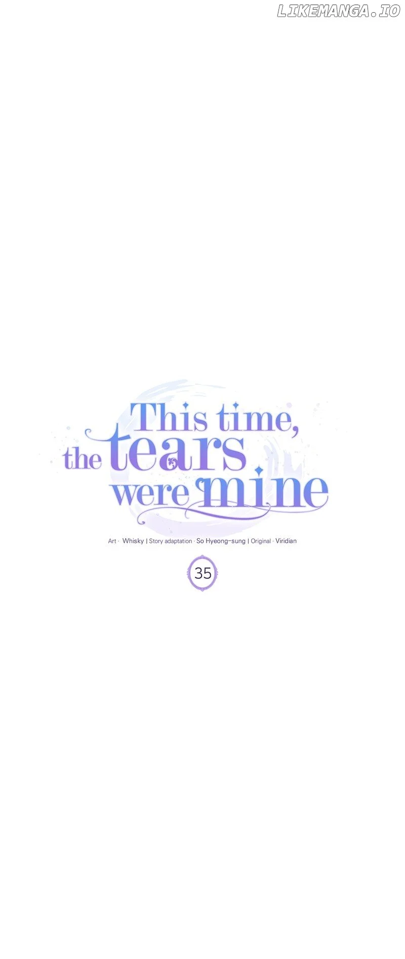 This Time, The Tears Were Mine - Chapter 35