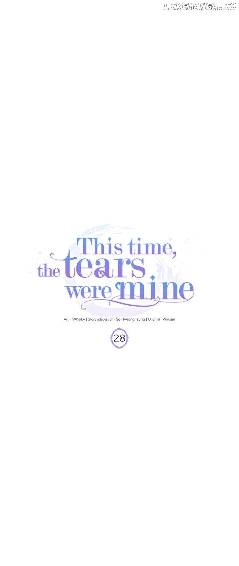 This Time, The Tears Were Mine - Chapter 28