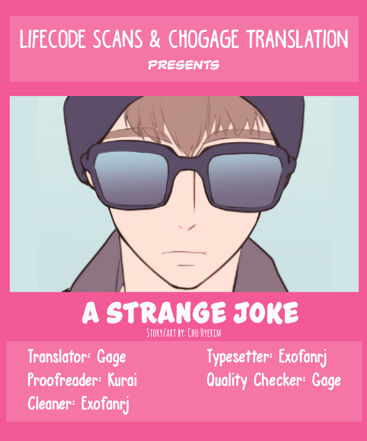 A Strange Joke - Chapter 1: Insignificant Start