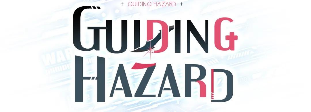 Guiding Hazard - Chapter 24