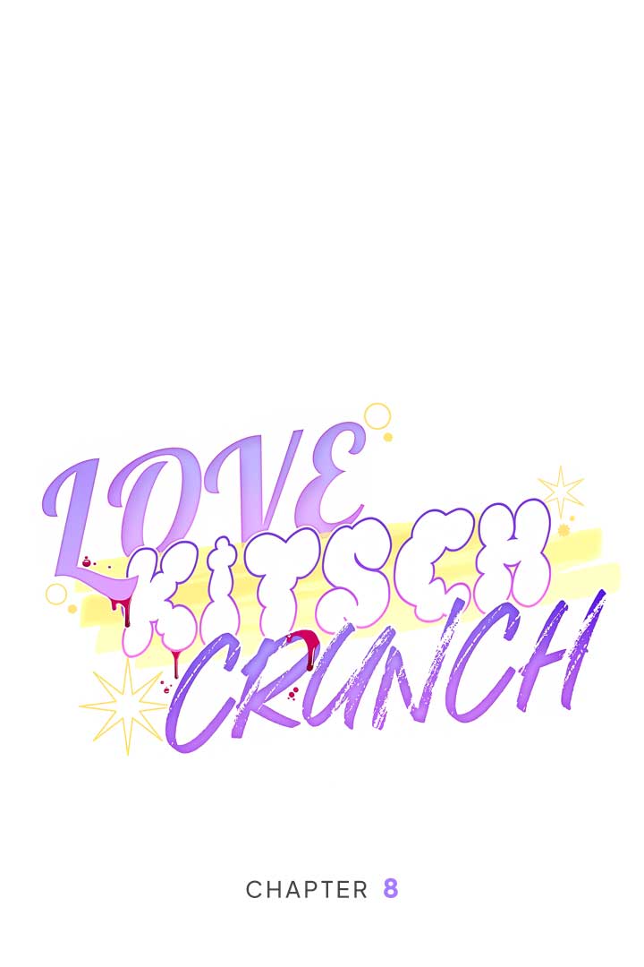 Love Kitsch Crunch - Chapter 8