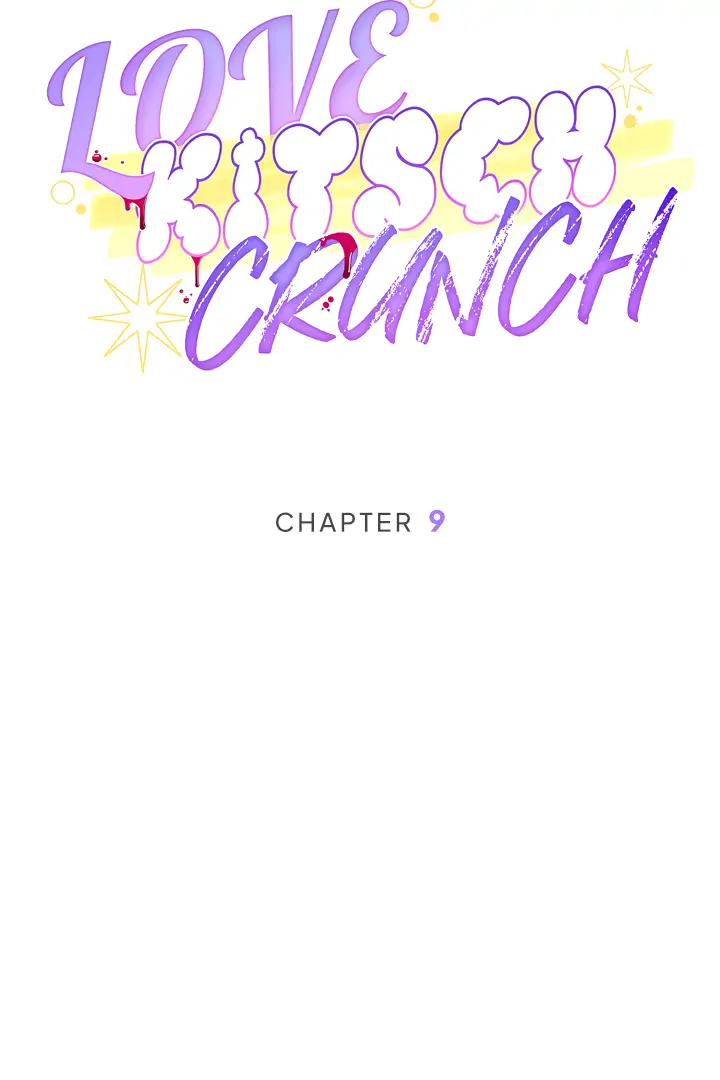 Love Kitsch Crunch - Chapter 9