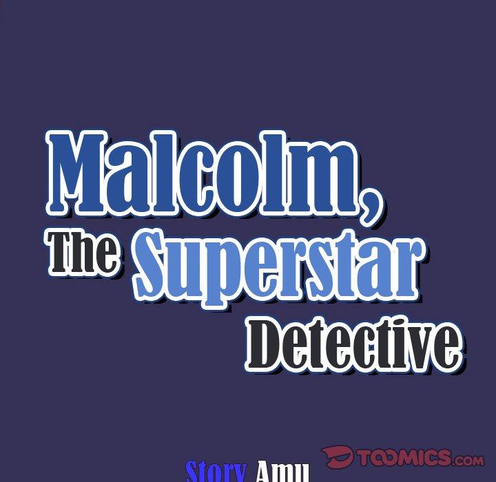 Malcolm, The Superstar Detective - Chapter 47