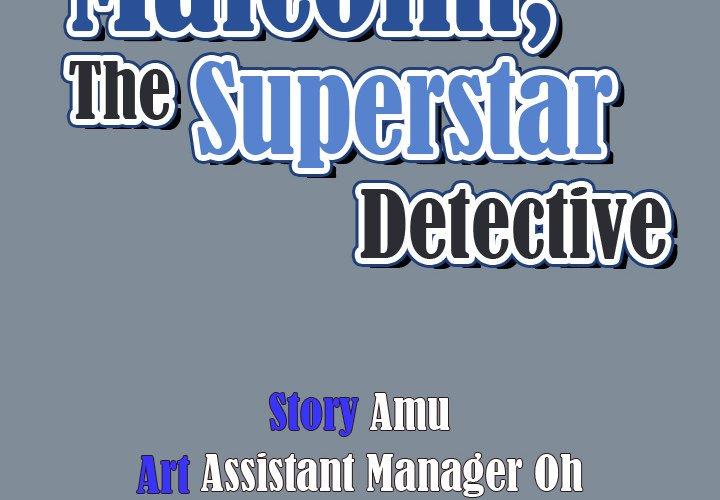 Malcolm, The Superstar Detective - Chapter 45