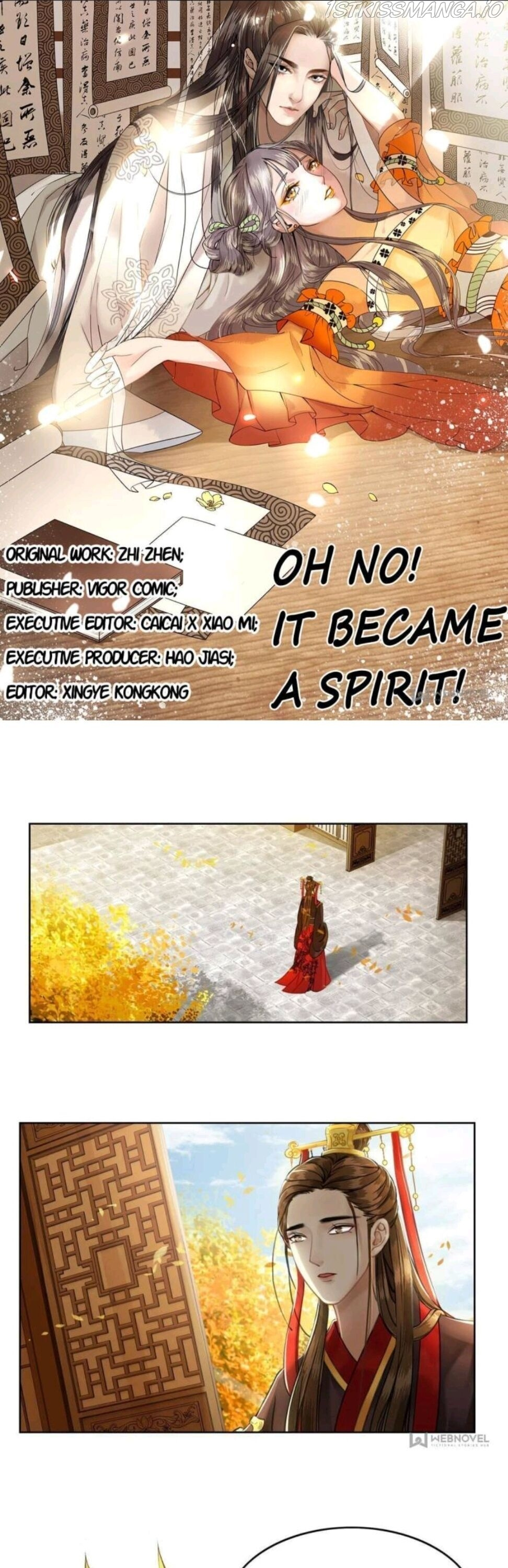 Oh No! It Became A Spirit! - Chapter 8