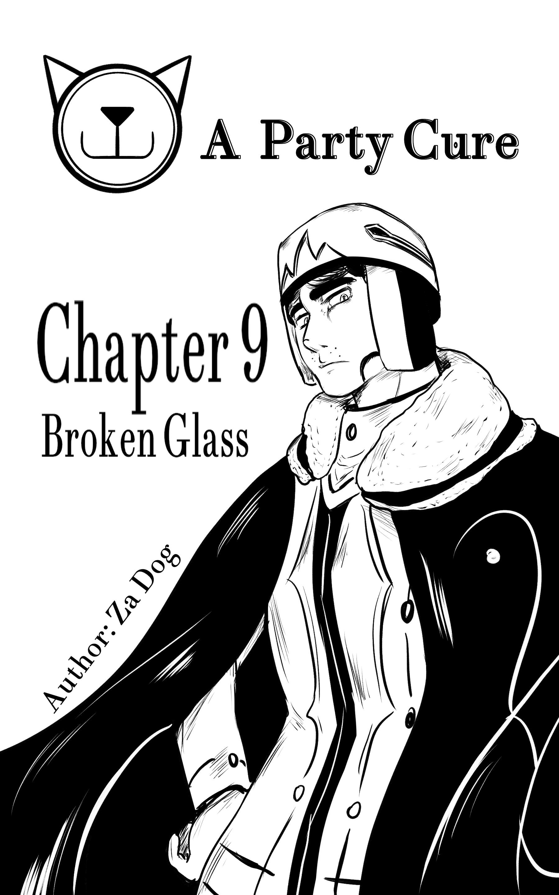 A Party Cure - Vol.1 Chapter 9: Broken Glass