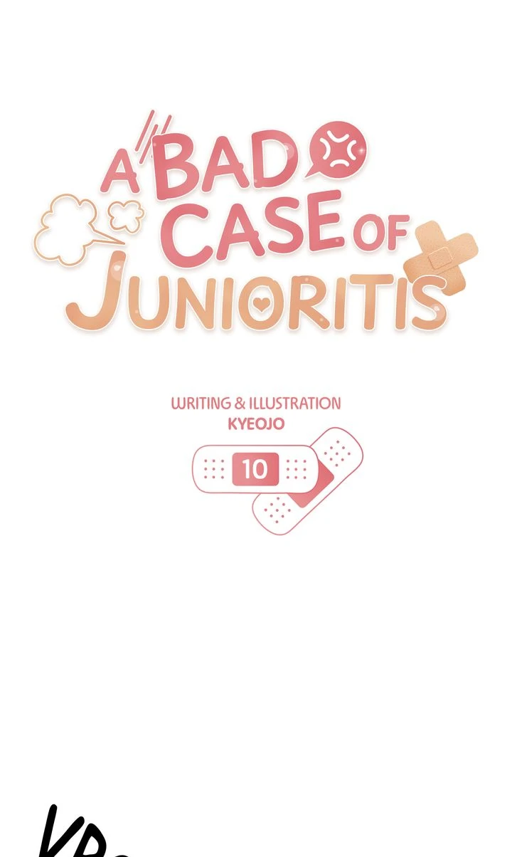 A Bad Case Of Junioritis - Chapter 10