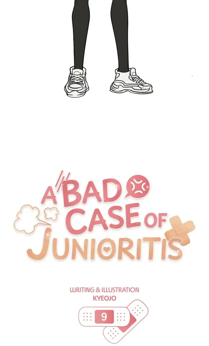 A Bad Case Of Junioritis - Chapter 9