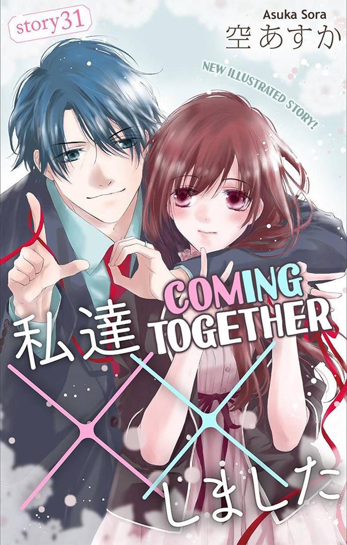 Coming Together - Chapter 31