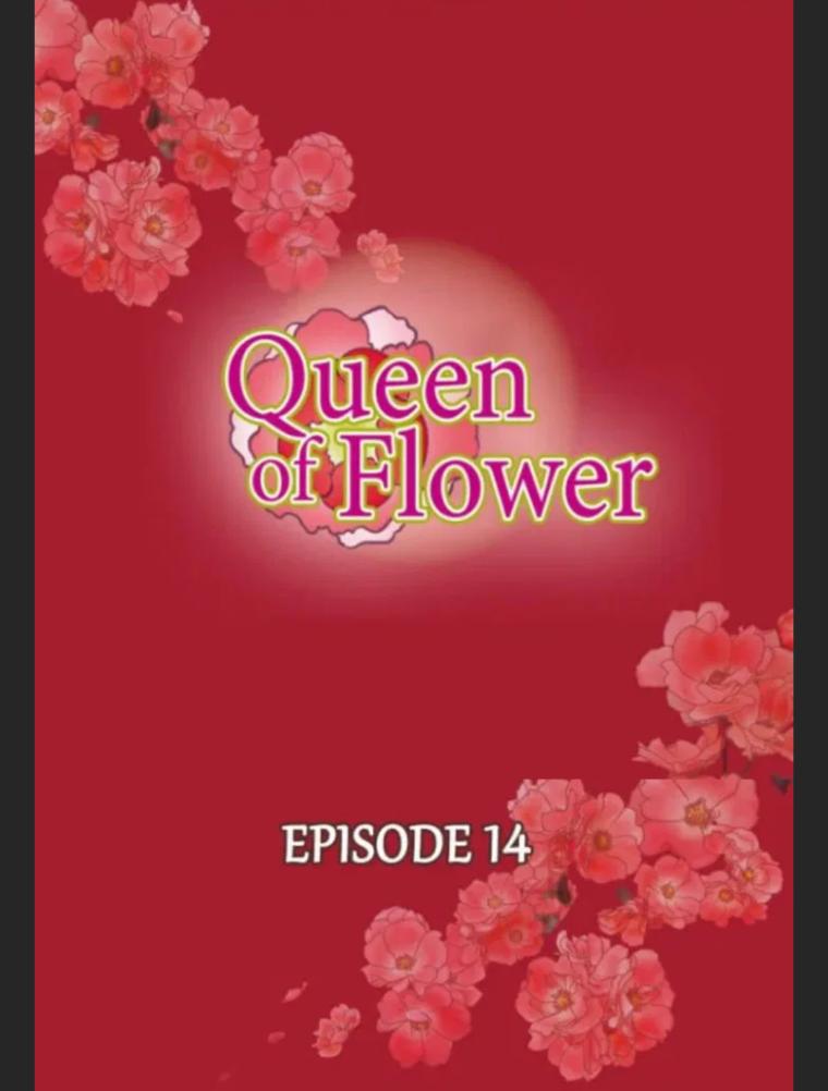 The Queen Of Flowers - Chapter 14