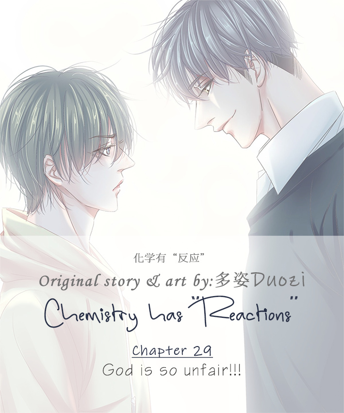 Chemistry Has "Reactions" - Vol.1 Chapter 29: God Is So Unfair!!!