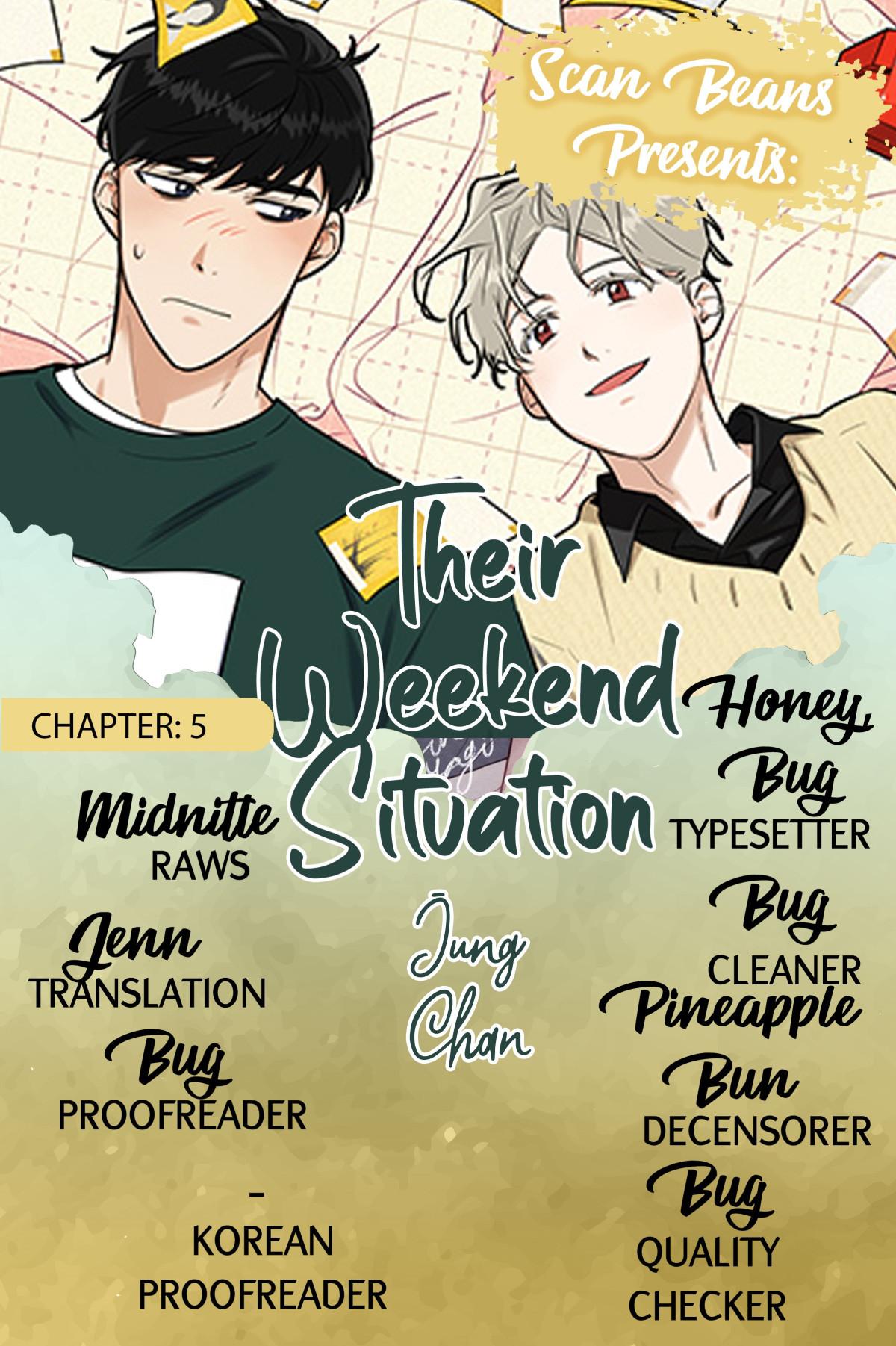 Their Weekend Situation - Chapter 5