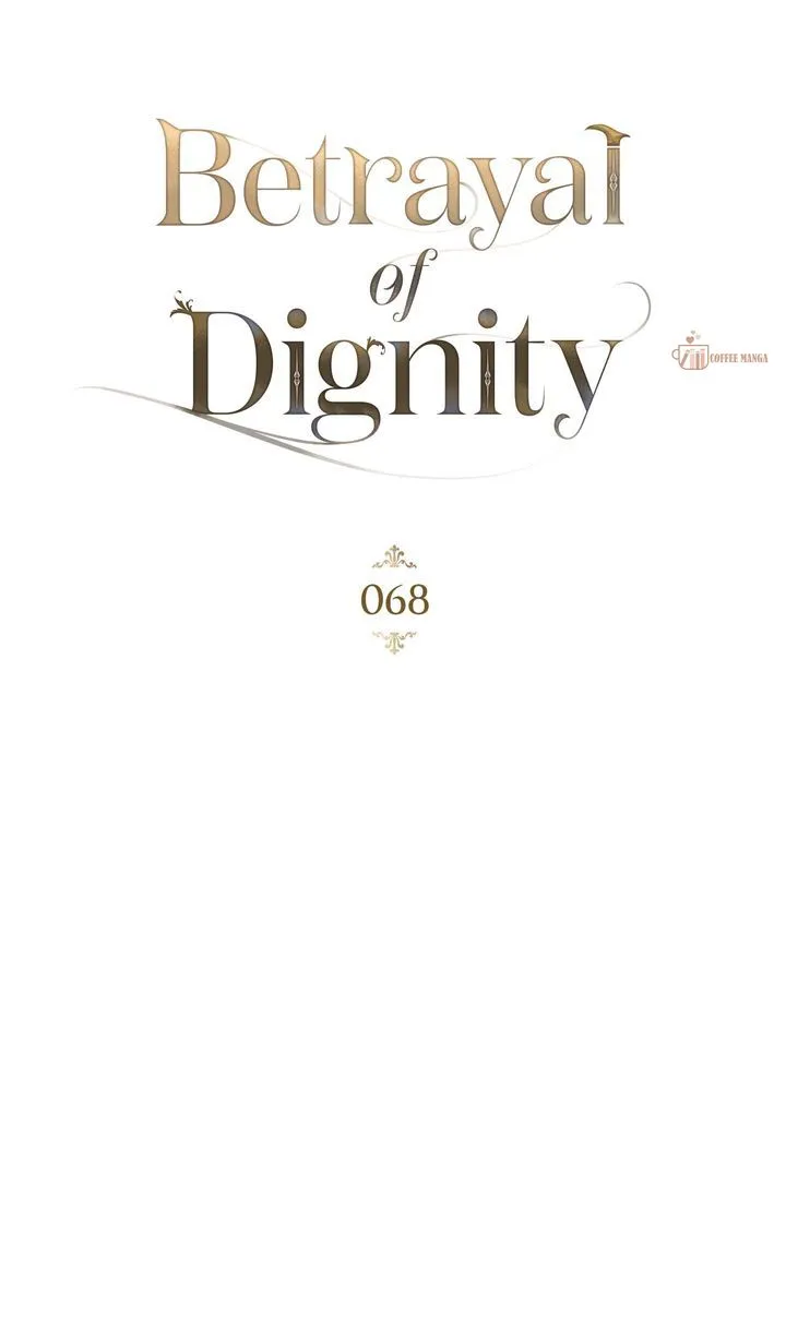 Betrayal Of Dignity - Chapter 68