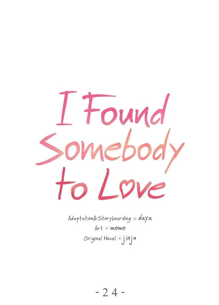 I Found Somebody To Love - Chapter 24