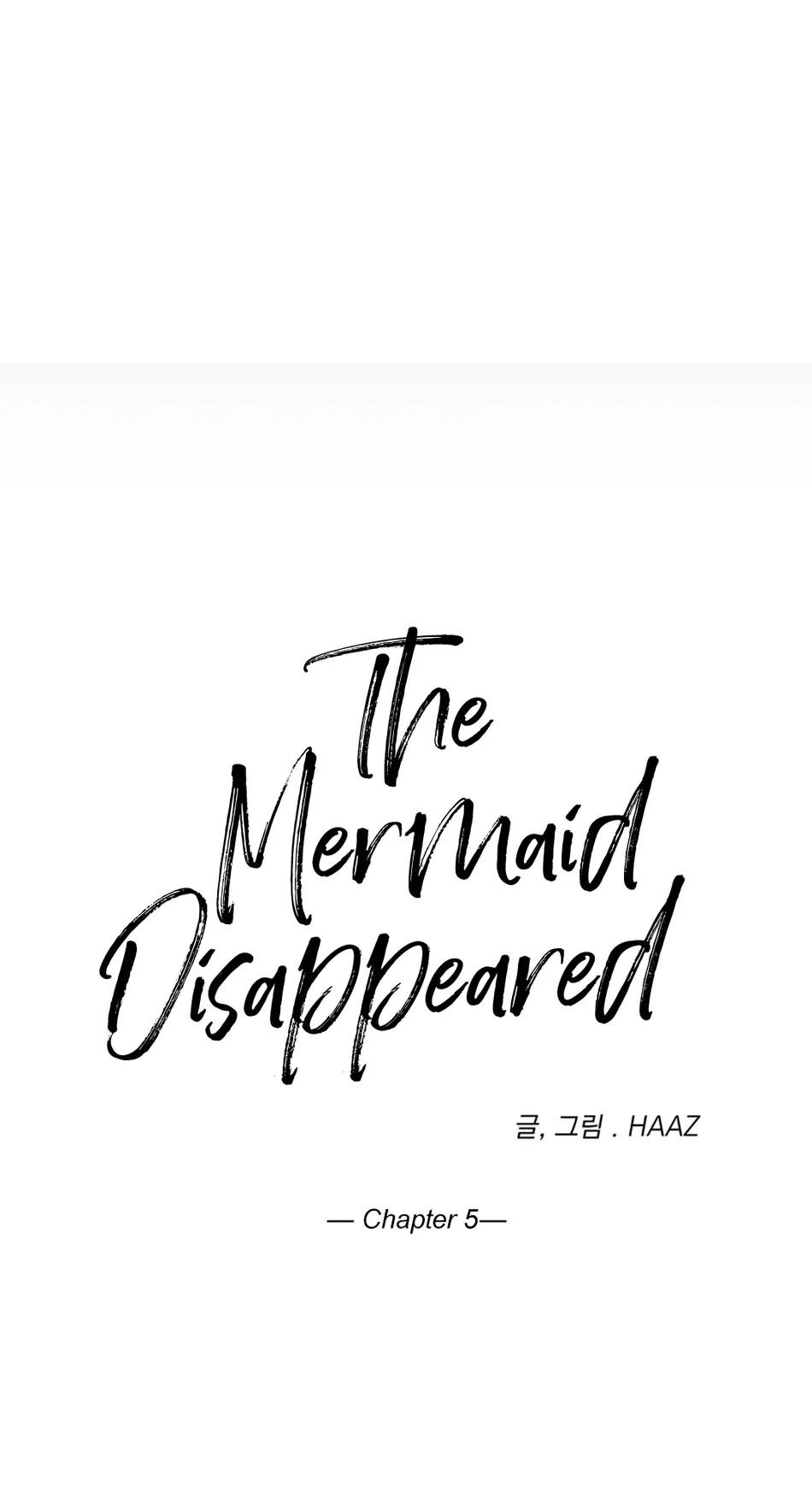 And Then The Mermaid Disappeared - Chapter 5