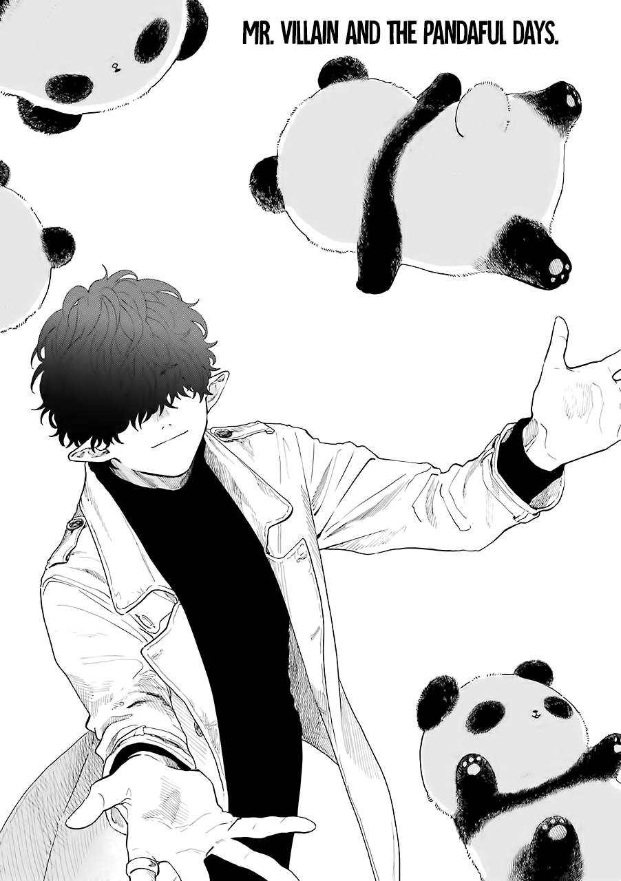 Mr. Villain's Day Off - Vol.3 Chapter 34: Mr. Villain And The Pandaful Days