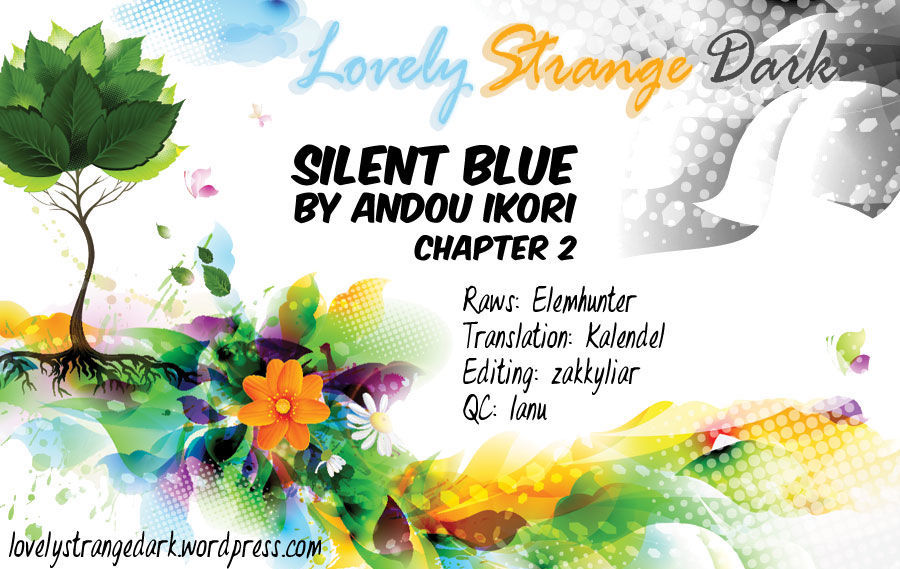 Silent Blue (Andou Ikori) - Vol.1 Chapter 2