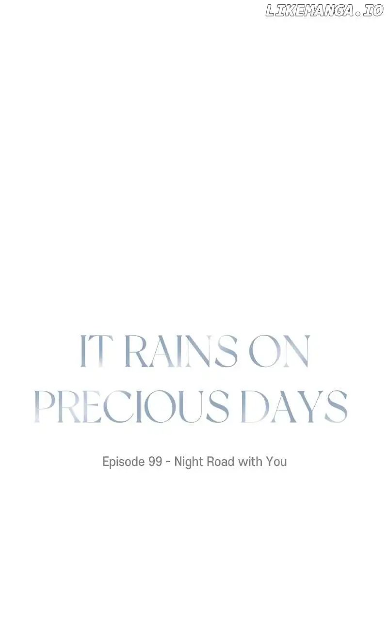 It Rains On Precious Days - Chapter 100