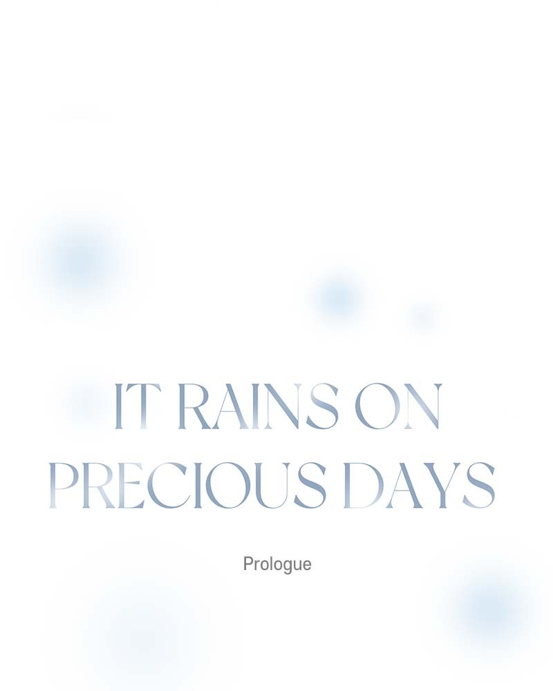 It Rains On Precious Days - Chapter 0