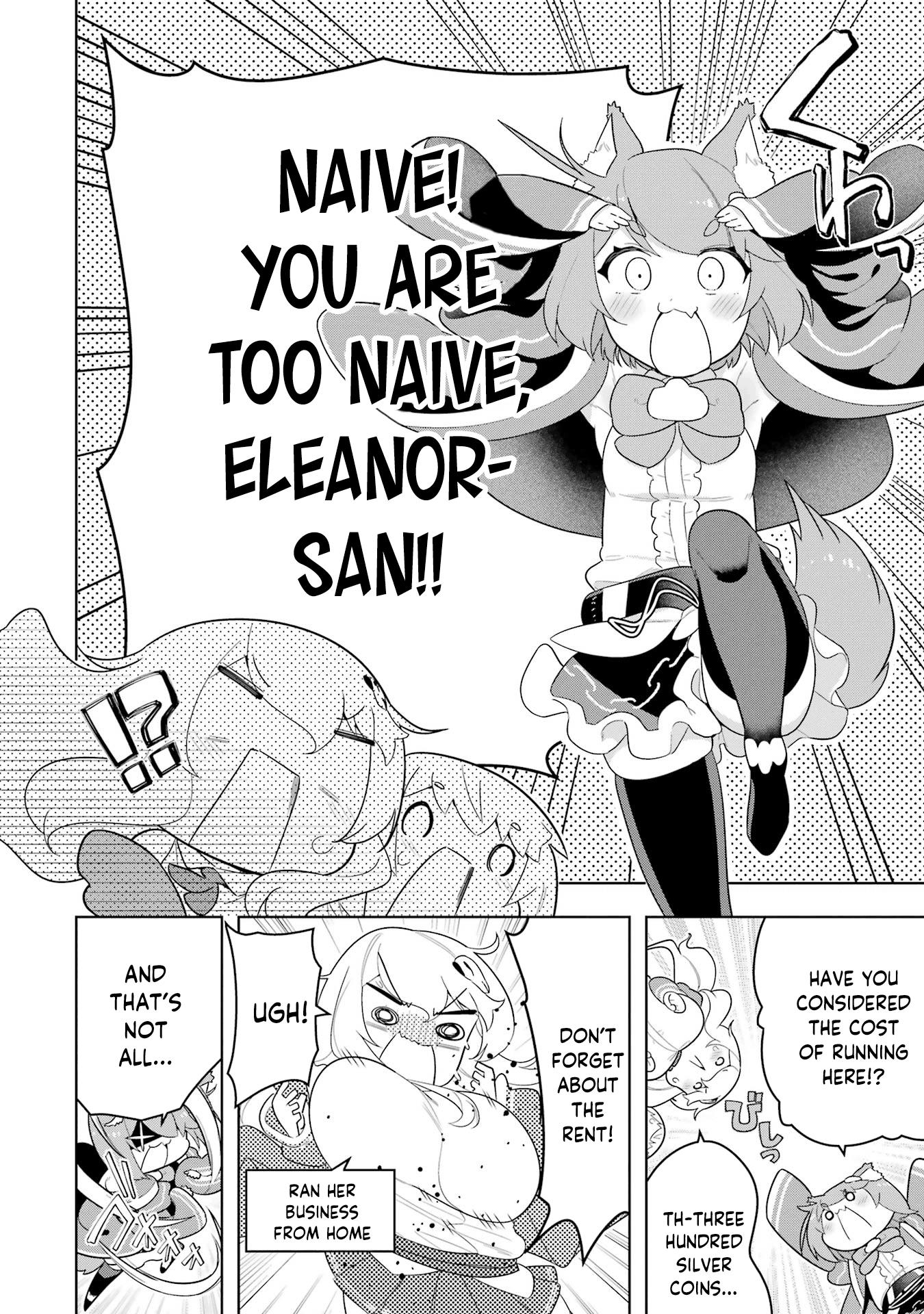 Though Young People Recoil From Entering The Black Magic Industry, I Found Its Treatment Of Employees Quite Good When I Entered It, And The President And Familiar Are Cute Too So Everything Is Awesome - Vol.9 Chapter 47: Eleanor's Is Opening Up Shop In The Capital