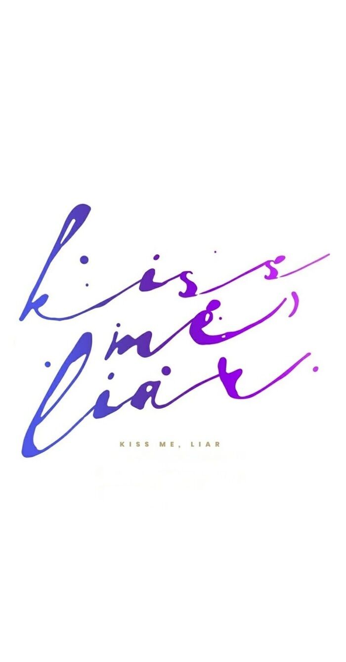 Kiss Me Liar - Chapter 22