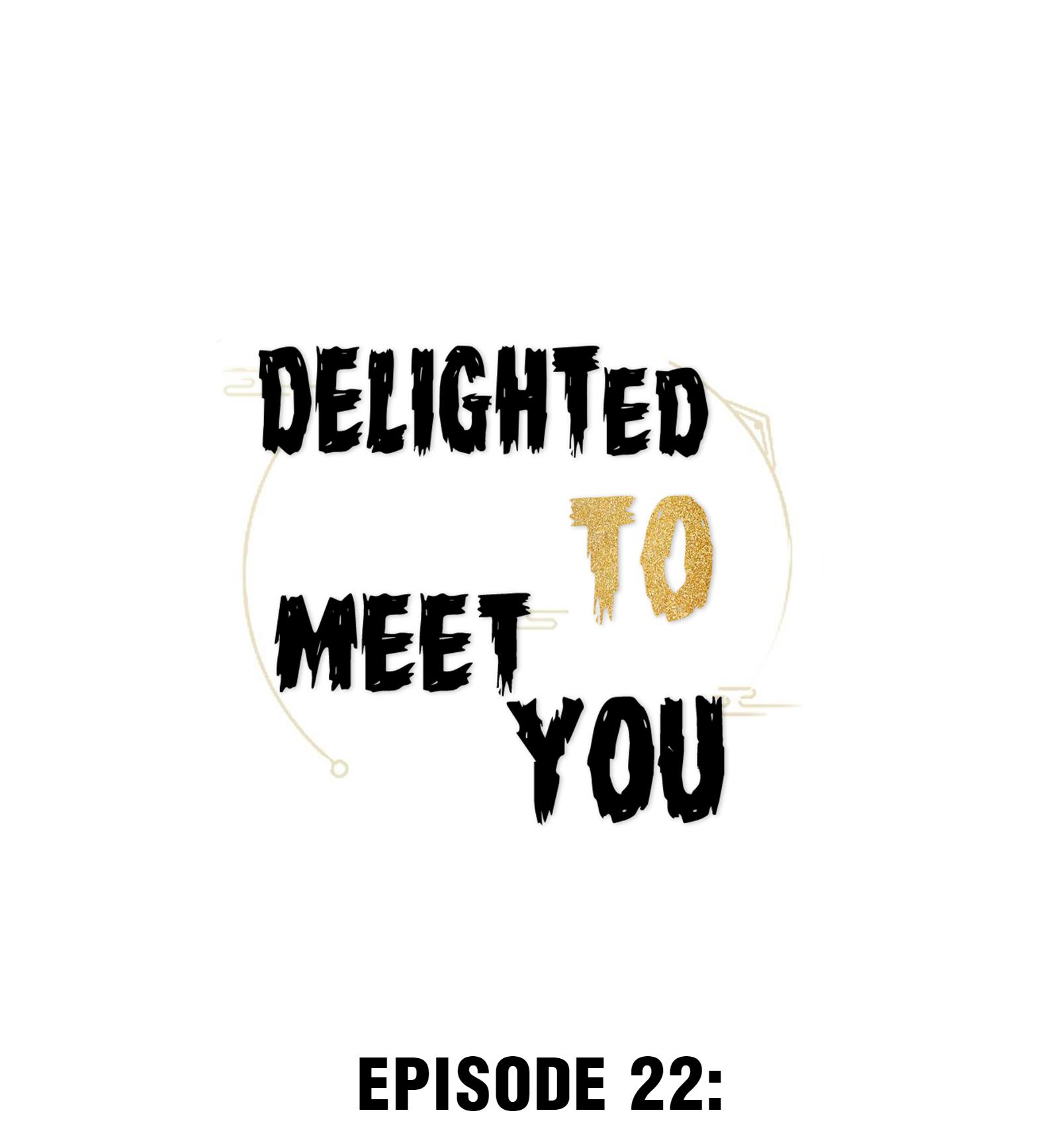 Delighted To Meet You - Chapter 22: Li Hesong And Lu Chen