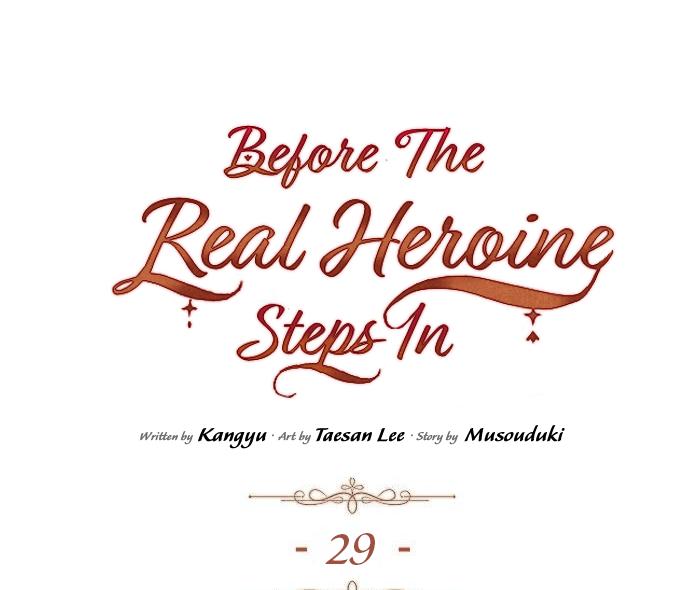 Before The Real Heroine Steps In - Chapter 29