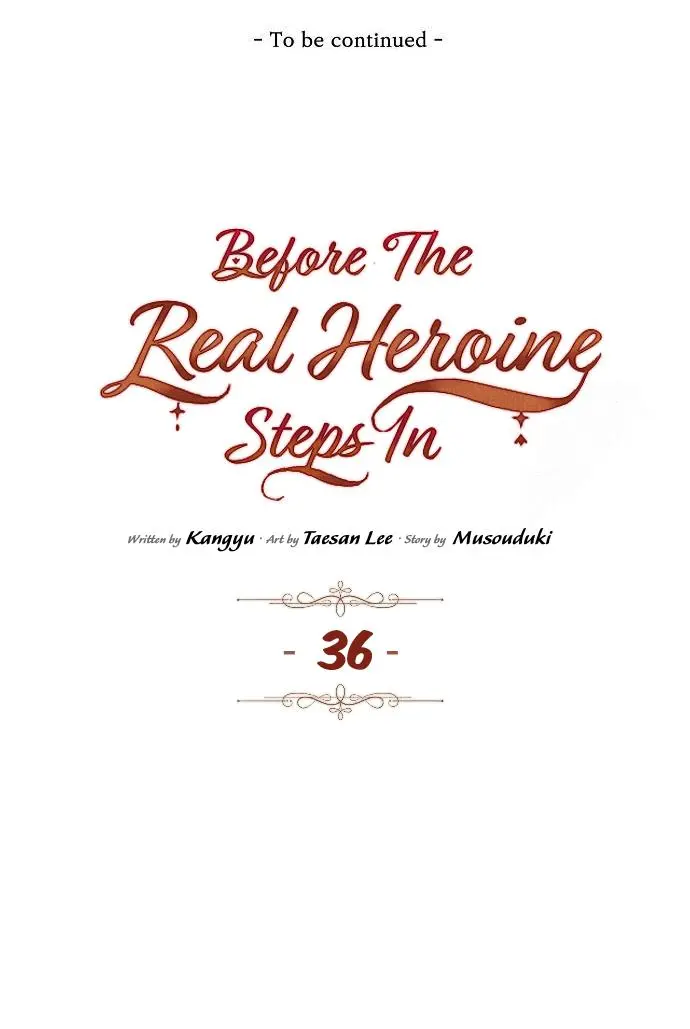 Before The Real Heroine Steps In - Chapter 36