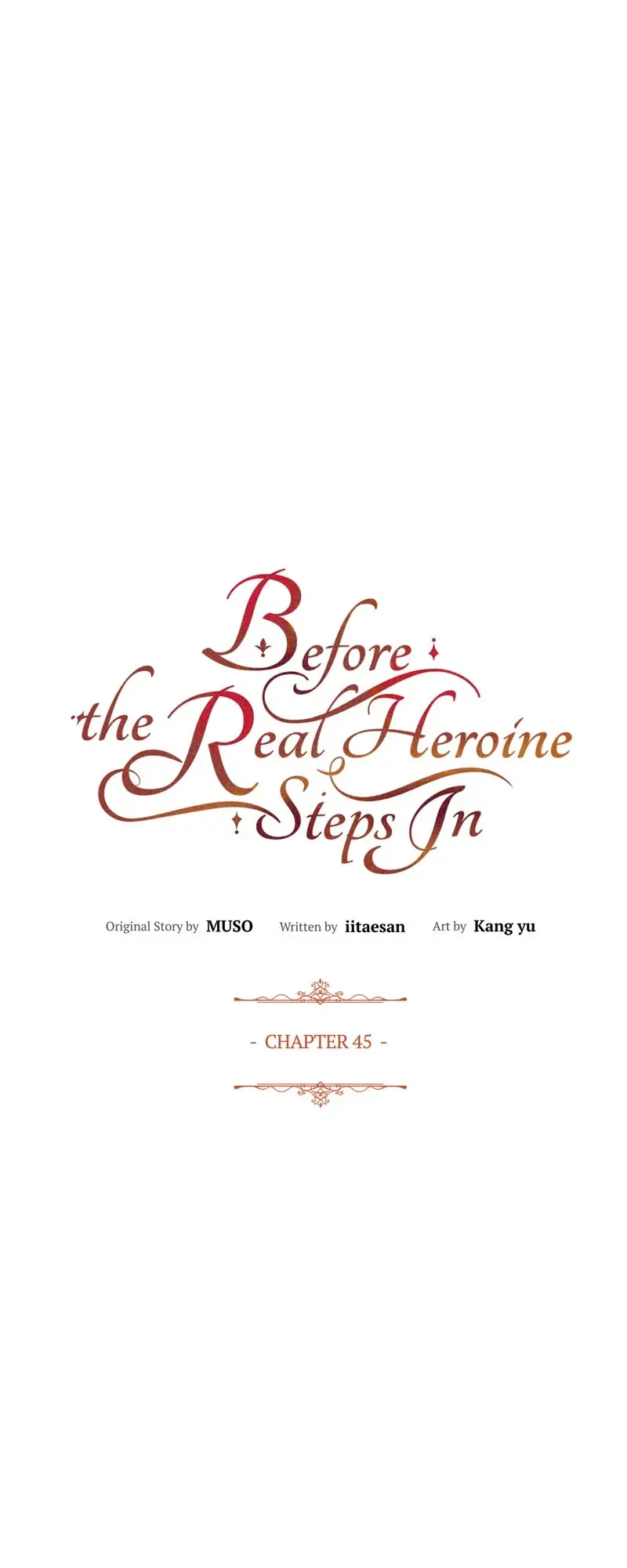 Before The Real Heroine Steps In - Chapter 45