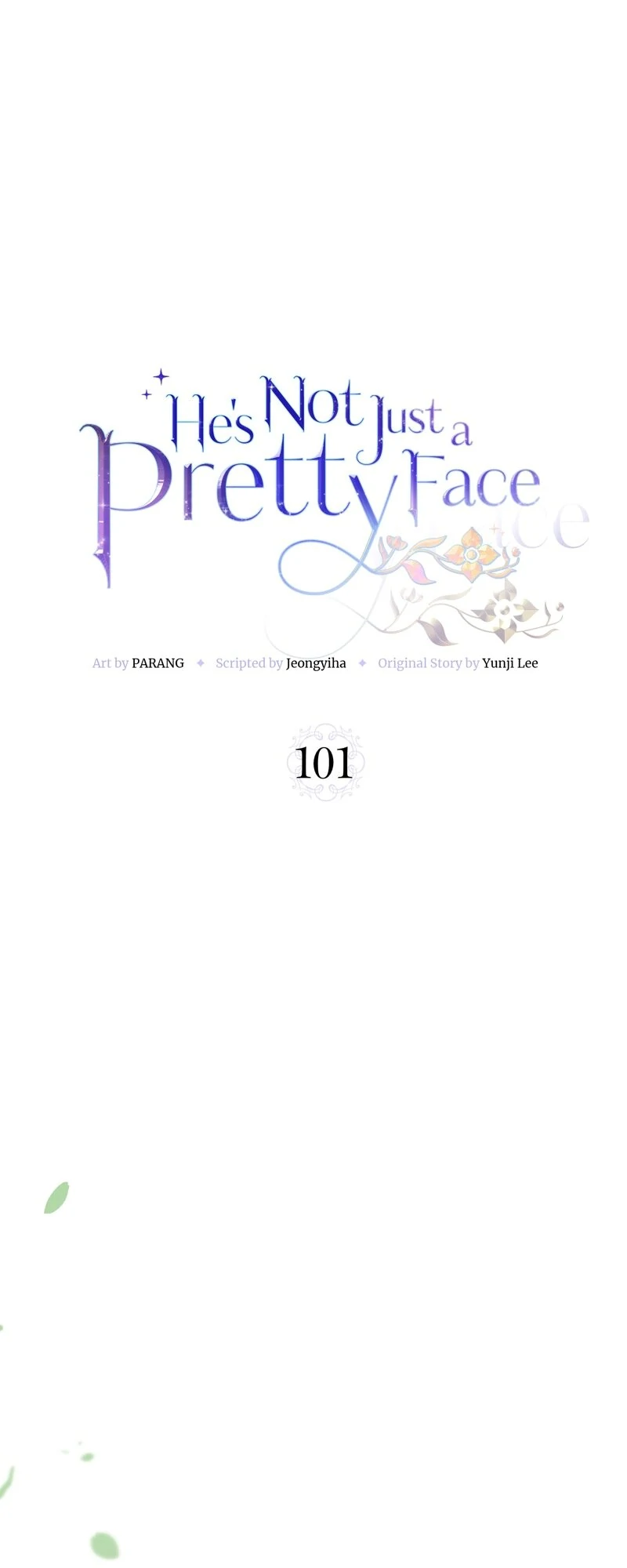 He’s Not Just A Pretty Face - Chapter 101