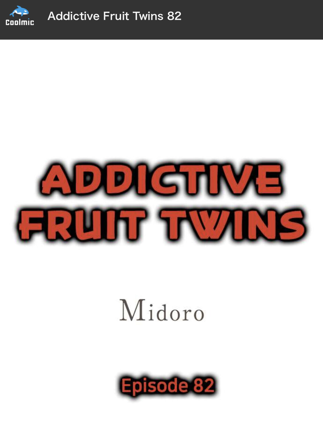 Addictive Fruit Twins - Chapter 82