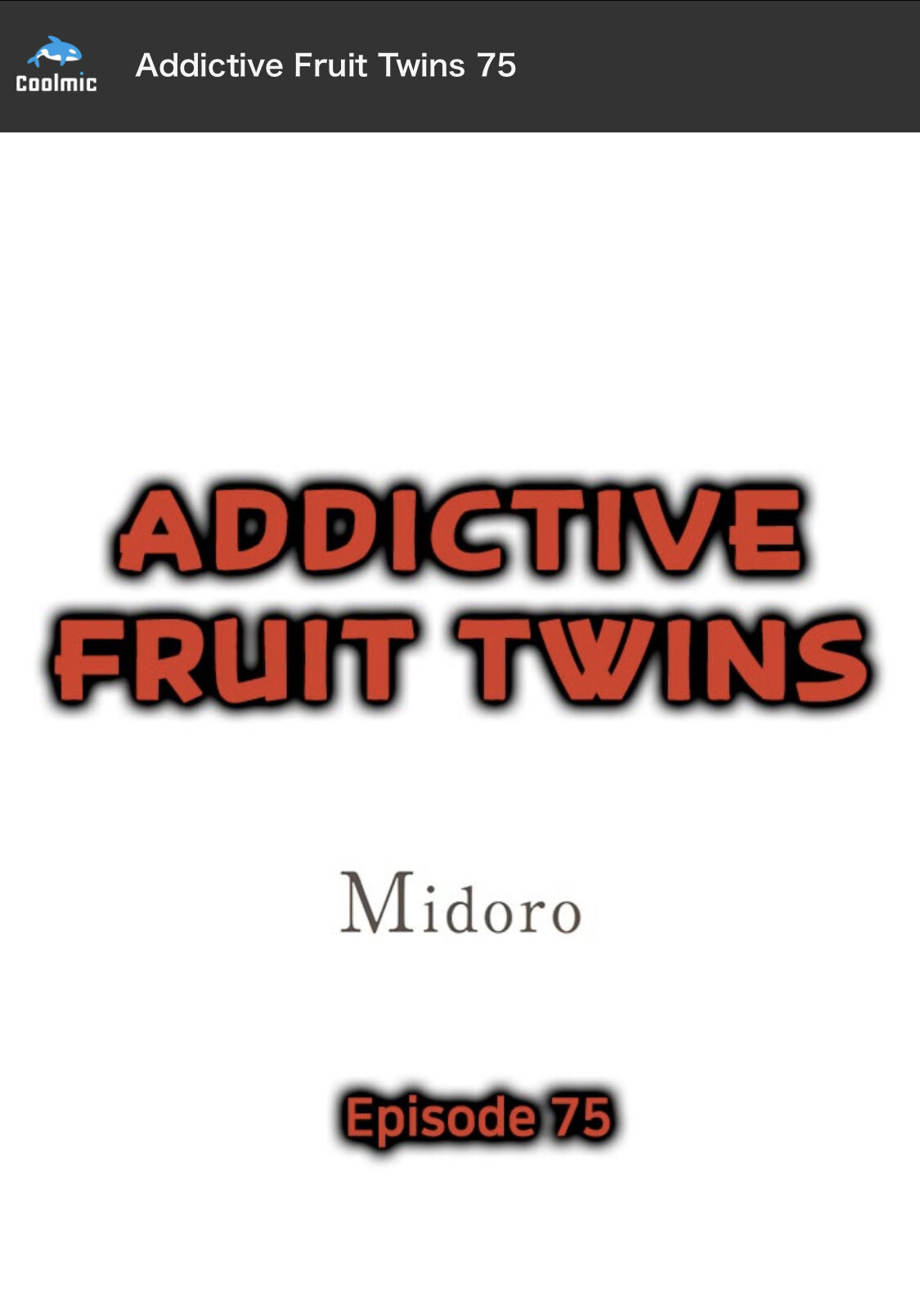 Addictive Fruit Twins - Chapter 75